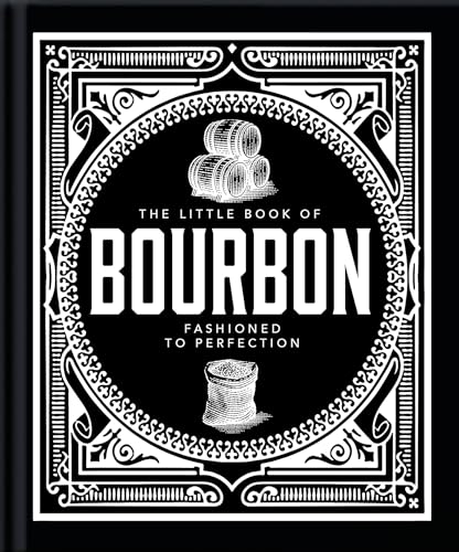 The Little Book of Bourbon: American Perfection von Headline