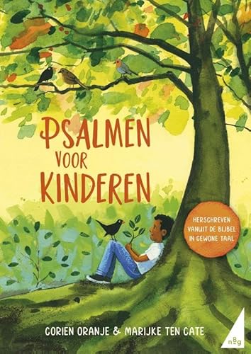 Psalmen voor kinderen: Herschreven vanuit de Bijbel in Gewone Taal von NBG