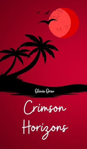 Crimson Horizons von Swan Charm Publishing