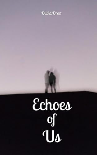 Echoes of Us von Swan Charm Publishing