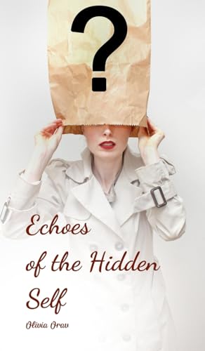 Echoes of the Hidden Self von Swan Charm
