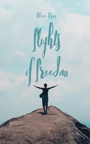 Flights of Freedom von Swan Charm Publishing