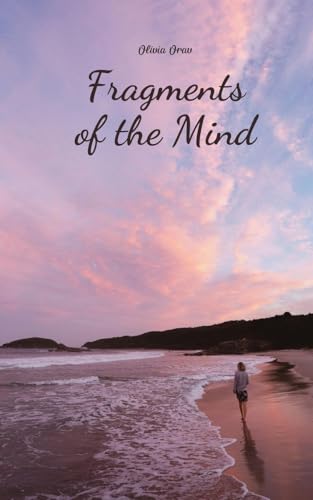Fragments of the Mind von Swan Charm