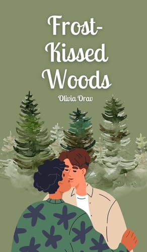 Frost-Kissed Woods von Swan Charm Publishing