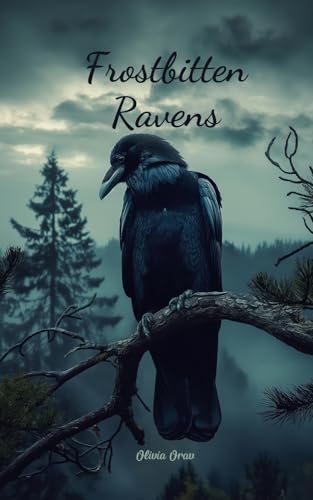 Frostbitten Ravens von Swan Charm Publishing