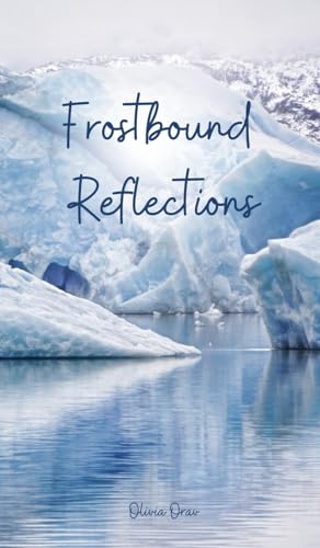 Frostbound Reflections von Swan Charm Publishing