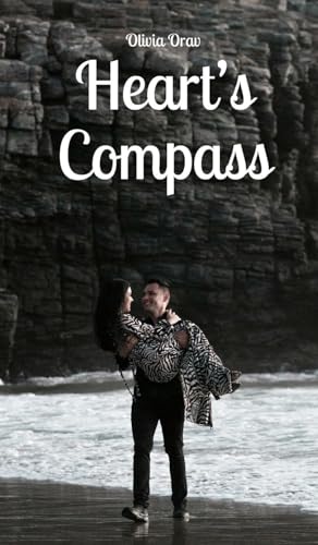 Heart's Compass von Swan Charm Publishing