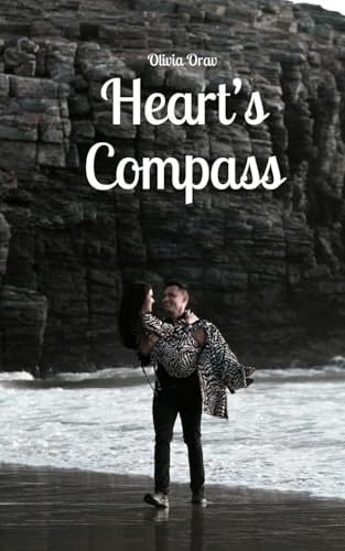 Heart's Compass von Swan Charm Publishing