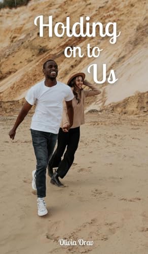 Holding on to Us von Swan Charm Publishing