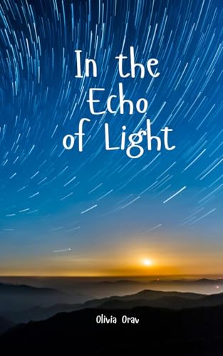 In the Echo of Light von Swan Charm Publishing