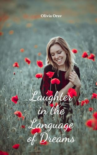 Laughter in the Language of Dreams von Swan Charm Publishing