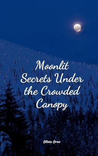 Moonlit Secrets Under the Crowded Canopy von Swan Charm