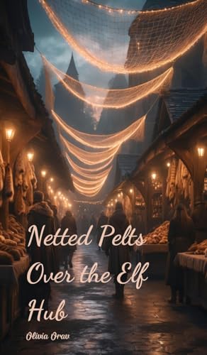 Netted Pelts Over the Elf Hub von Swan Charm