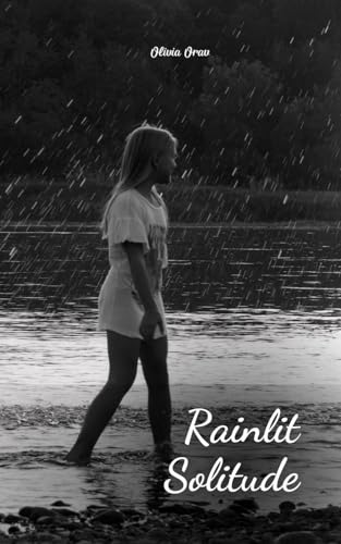 Rainlit Solitude von Swan Charm Publishing