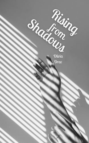 Rising from Shadows von Swan Charm Publishing