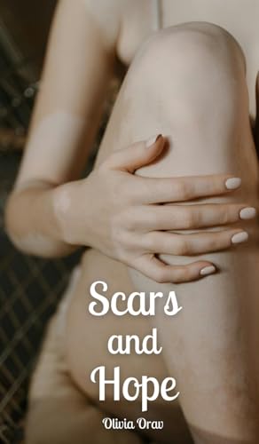 Scars and Hope von Swan Charm Publishing