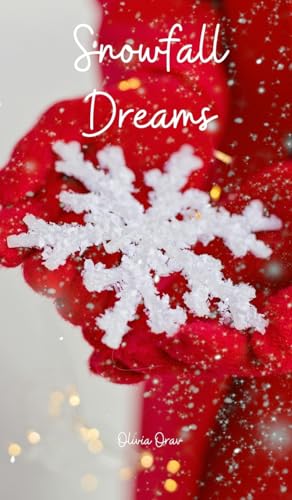 Snowfall Dreams von Swan Charm Publishing