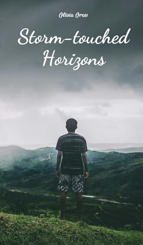 Storm-touched Horizons von Swan Charm Publishing