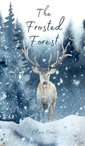 The Frosted Forest von Swan Charm Publishing