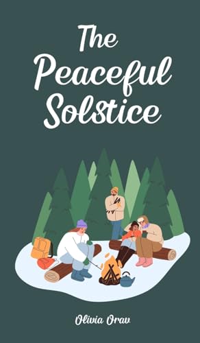 The Peaceful Solstice von Swan Charm Publishing