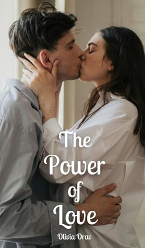The Power of Love von Swan Charm Publishing