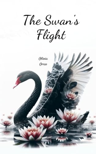The Swan's Flight von Swan Charm Publishing