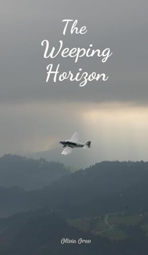 The Weeping Horizon von Swan Charm Publishing