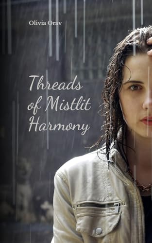 Threads of Mistlit Harmony von Swan Charm Publishing