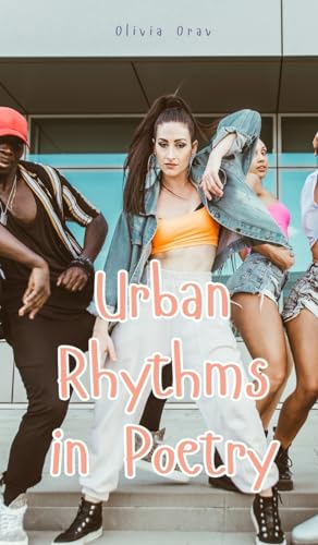 Urban Rhythms in Poetry von Swan Charm Publishing