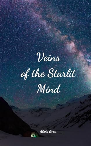 Veins of the Starlit Mind Veins of the Starlit Mind von Swan Charm