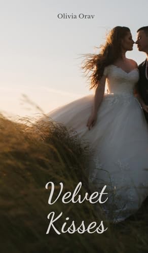 Velvet Kisses von Swan Charm Publishing
