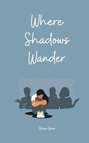Where Shadows Wander von Swan Charm Publishing