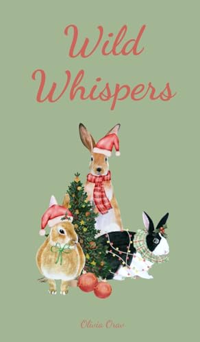 Wild Whispers von Swan Charm Publishing