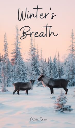 Winter's Breath Winter's Breath von Swan Charm Publishing