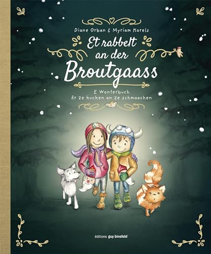 Et rabbelt an der Broutgaass: E Wanterbuch fir ze kucken an ze schmaachen von Editions Guy Binsfeld