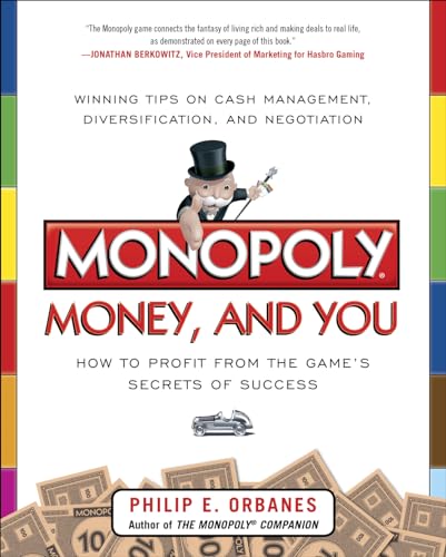Monopoly, Money, and You: How to Profit from the Game's Secrets of Success von McGraw-Hill Education