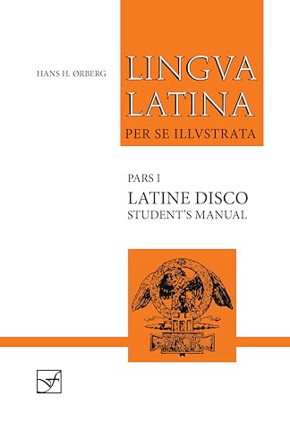 Lingua Latina - Latine Disco, Student's Manual: Familia Romana von Focus