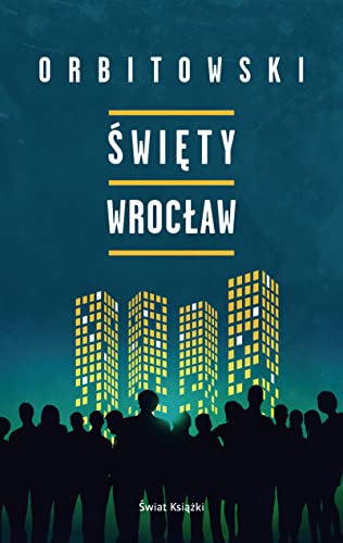 Święty Wrocław von Świat Książki