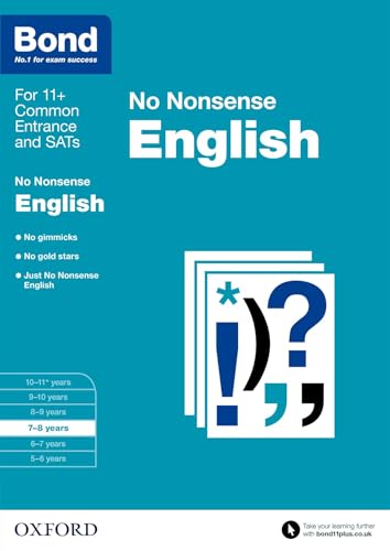 Bond 11+: English: No Nonsense: 7-8 years