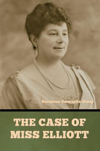 The case of Miss Elliott von Bibliotech Press