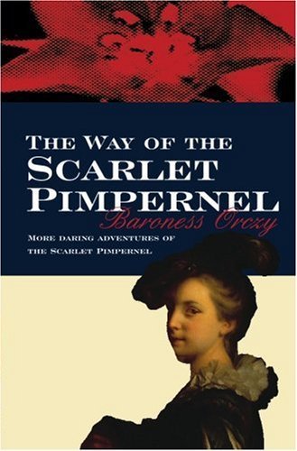 The Way Of The Scarlet Pimpernel