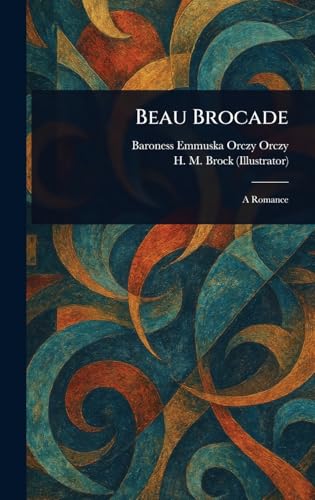 Beau Brocade Beau Brocade von Anson Street Press