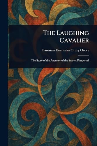 The Laughing Cavalier The Laughing Cavalier von Anson Street Press
