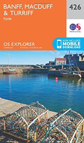 Banff, Macduff and Turriff (OS Explorer Map, Band 426)