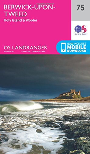 Berwick-Upon-Tweed (OS Landranger Map, Band 75)
