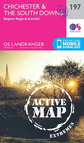 Chichester & the South Downs (OS Landranger Active Map, Band 197) von Ordnance Survey