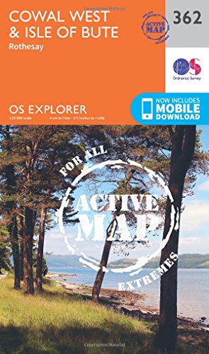 Cowal West and Isle of Bute (OS Explorer Active Map, Band 362) von Ordnance Survey