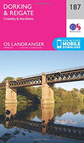 Dorking, Reigate & Crawley (OS Landranger Map, Band 187)