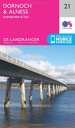 Dornoch & Alness, Invergordon & Tain (OS Landranger Map, Band 21)