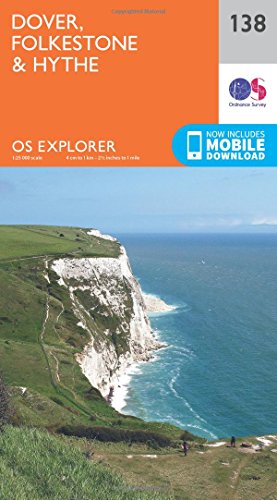 Dover, Folkstone and Hythe (OS Explorer Map, Band 138)